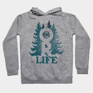 Oregon Life Hoodie